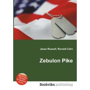  Zebulon Pike Ronald Cohn Jesse Russell Books