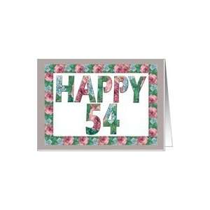  HAPPY 54 BIRTHDAY ILLUMINATED FONTS Card Toys & Games