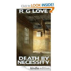 DEATH BY NECESSITY (Sam Parker Series) R G Love, C L Love  