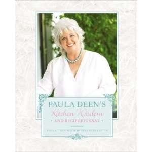 Paula Deens Kitchen Wisdom and Recipe Journal by Paula H. Deen 2008 