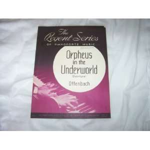  in the Underworld Overture for piano (Sheet Music) Offenbach Books