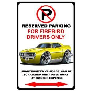  1967 Pontiac Firebird Muscle Car toon No Parking Sign 