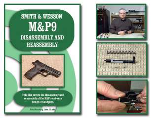Smith Wesson M&P Pistols Disassembly Assembly On Target DVD 9 40 45 