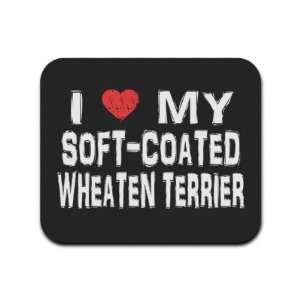  I Love My Soft Coated Wheaten Terrier Mousepad Mouse Pad 