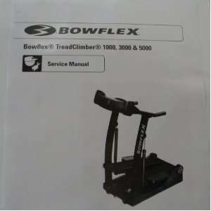 BowFlex Treadclimber Service Manual TC 1000 TC 3000 TC 5000  
