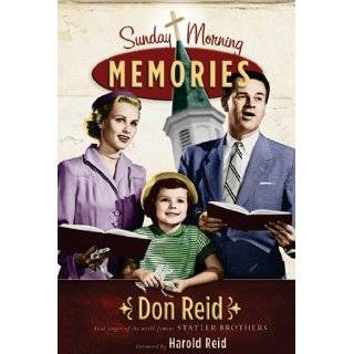 Sunday Morning Memories [hardcover] by Don Reid and Harold Reid (Apr 1 