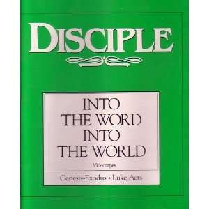   INTO THE WORD INTO THE WORLD   Orientation & Training Videotape (VHS