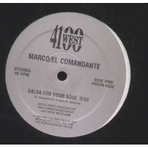 Salsa For Your Soul Marco El Comandante Music