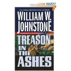  Treason in the Ashes (9780786020775) William W. Johnstone Books